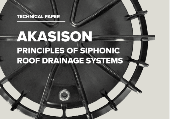 Principles of siphonic roof drainage systems
